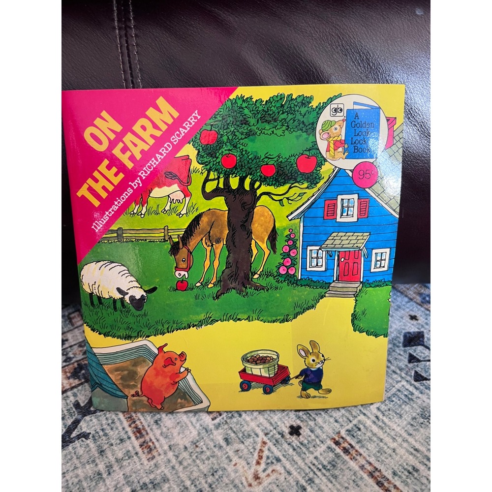 On The Farm Illustrated By Richard‎ Scarry 1976 Soft Cover Children's Book
